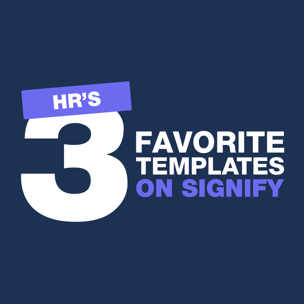 HRs’ top 3 Favorite Templates on Signify